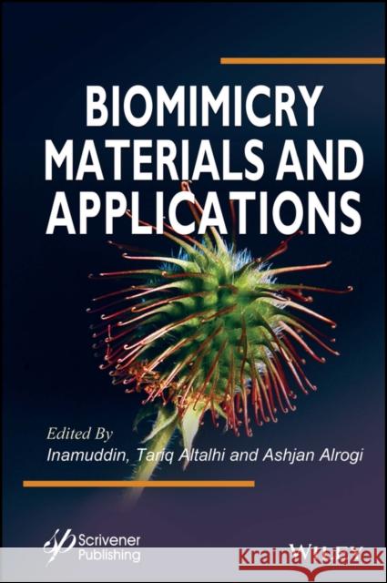 Biomimicry Materials and Applications Inamuddin 9781394166213 John Wiley & Sons Inc - książka