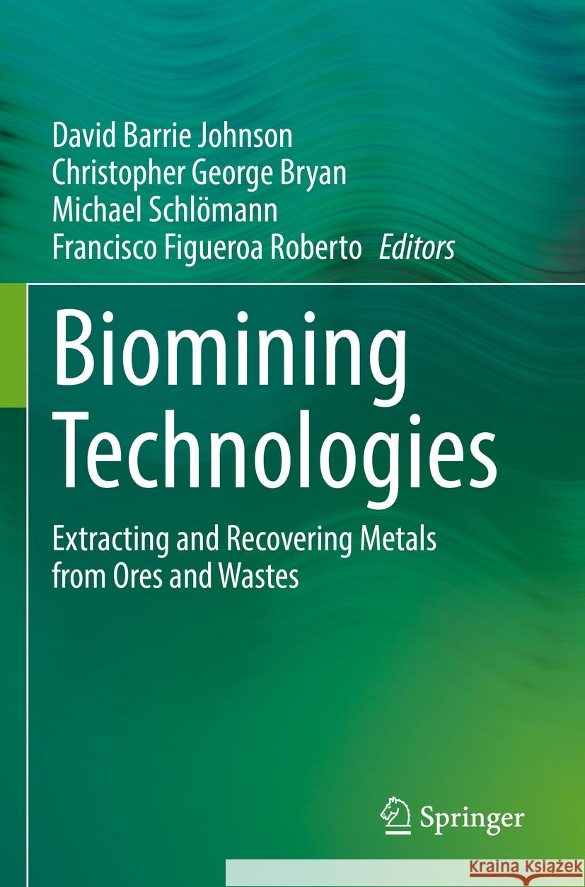 Biomining Technologies  9783031053849 Springer International Publishing - książka