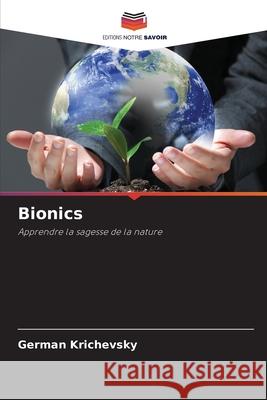 Bionics German Krichevsky 9786204151205 Editions Notre Savoir - książka