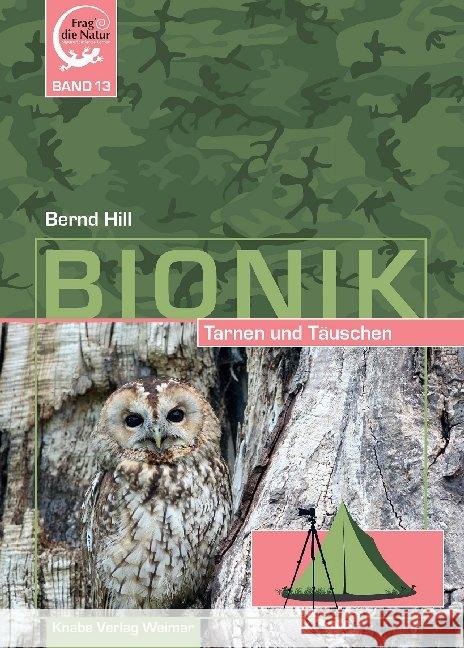 Bionik - Tarnen und Täuschen Hill, Bernd 9783944575421 Knabe - książka