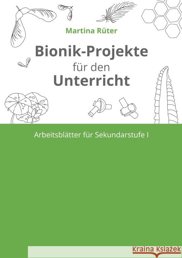 Bionik-Projekte für den Unterricht Rüter, Martina 9783759893420 epubli - książka