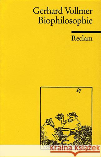 Biophilosophie Vollmer, Gerhard   9783150093863 Reclam, Ditzingen - książka