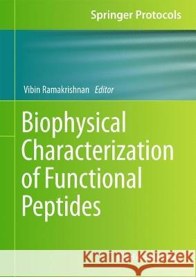 Biophysical Characterization of Functional Peptides  9781071634042 Springer US - książka