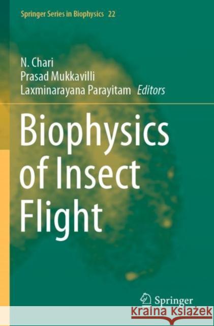 Biophysics of Insect Flight N. Chari Prasad Mukkavilli Laxminarayana Parayitam 9789811651861 Springer - książka