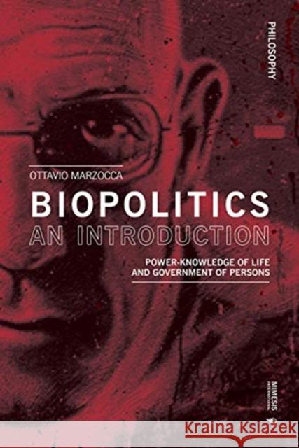 Biopolitics for Beginners: Knowledge of Life and Government of People Marzocca, Ottavio 9788869771781 Mimesis - książka