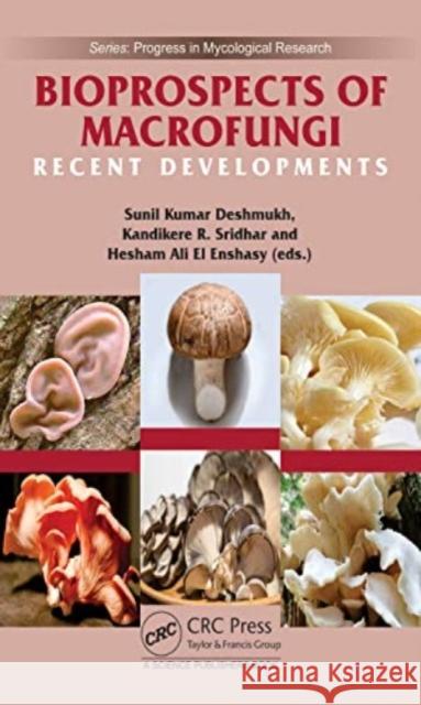 Bioprospects of Macrofungi  9781032381671 Taylor & Francis Ltd - książka