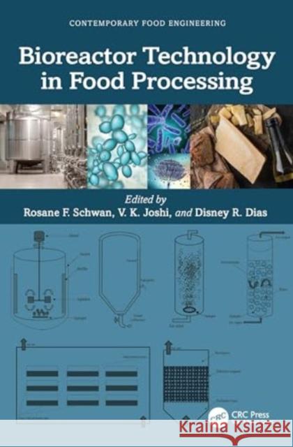Bioreactor Technology in Food Processing  9781138388963 TAYLOR & FRANCIS - książka