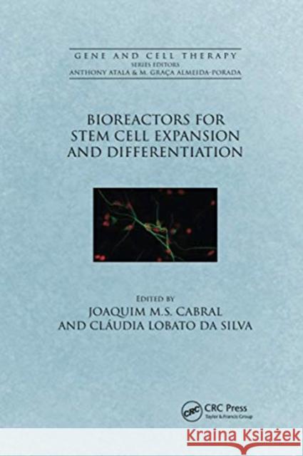 Bioreactors for Stem Cell Expansion and Differentiation Joaquim M. S. Cabral Claudia Lobat 9780367732936 CRC Press - książka
