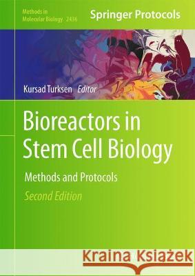 Bioreactors in Stem Cell Biology  9781071620175 Springer US - książka