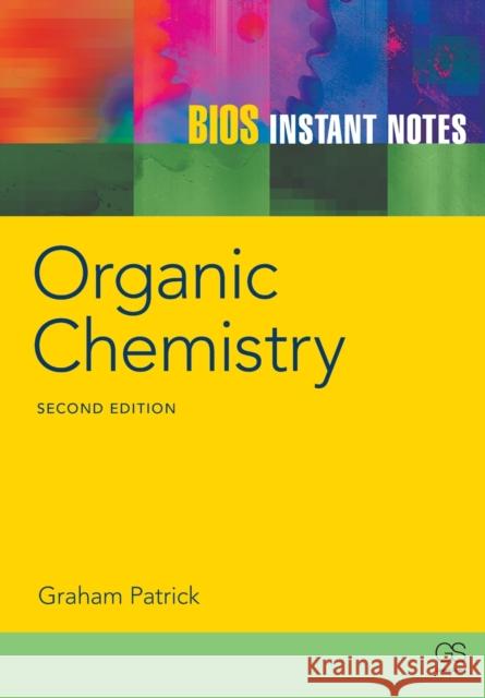 BIOS Instant Notes in Organic Chemistry G. Patrick 9781859962640  - książka