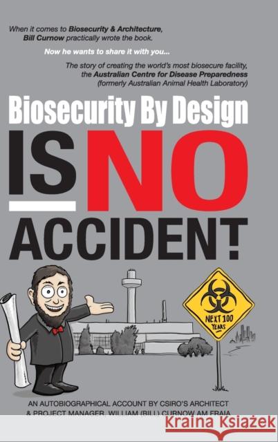 Biosecurity by Design Is No Accident William Curnow 9780228837152 Tellwell Talent - książka
