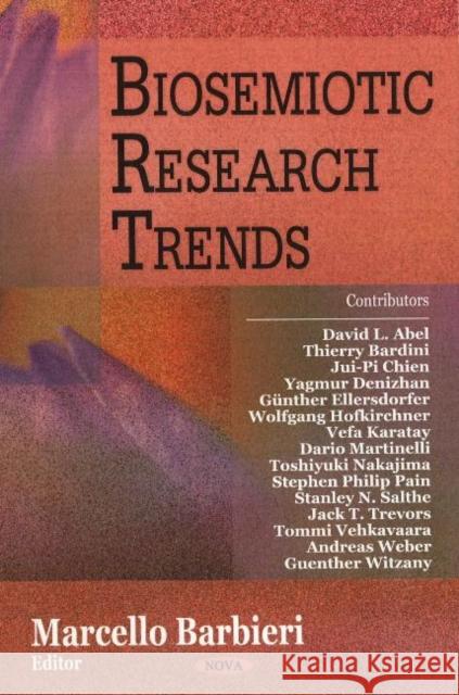 Biosemiotic Research Trends Marcello Barbieri 9781600215742 Nova Science Publishers Inc - książka