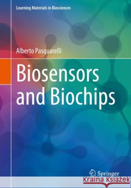 Biosensors and Biochips Alberto Pasquarelli 9783030764715 Springer - książka