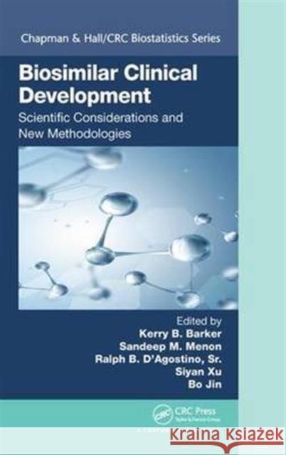 Biosimilar Clinical Development: Scientific Considerations and New Methodologies  9781482231694 Apple Academic Press - książka