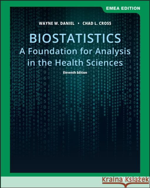 Biostatistics : A Foundation for Analysis in the Health Sciences Wayne W. Daniel   9781119588825 John Wiley & Sons Inc - książka