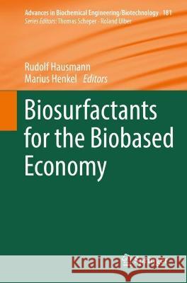 Biosurfactants for the Biobased Economy  9783031073397 Springer International Publishing - książka