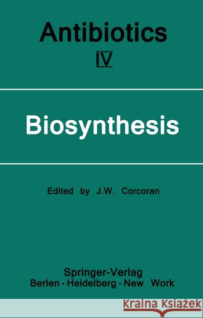 Biosynthesis John W. Corcoran 9783642677267 Springer - książka