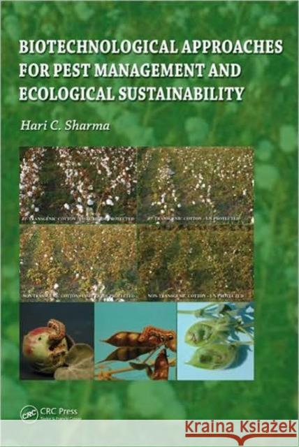 Biotechnological Approaches for Pest Management and Ecological Sustainability Hari C. Sharma 9781560221630 Taylor & Francis Group - książka