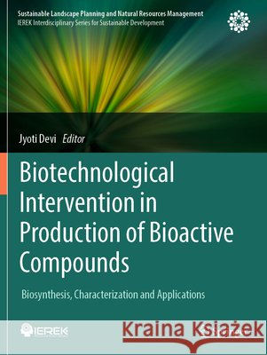 Biotechnological Intervention in Production of Bioactive Compounds  9783031768613 Springer Nature Switzerland - książka