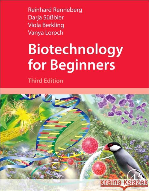 Biotechnology for Beginners Reinhard Renneberg Vanya Loroch 9780323855693 Elsevier Science & Technology - książka