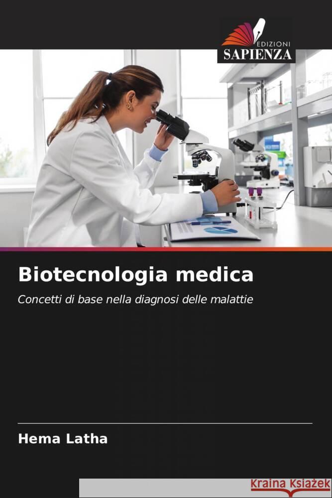 Biotecnologia medica Hema Latha 9786206678717 Edizioni Sapienza - książka