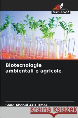 Biotecnologie ambientali e agricole Saad Abdou 9786205845875 Edizioni Sapienza - książka