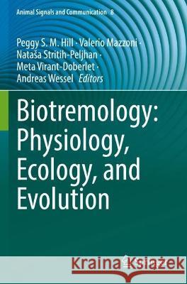 Biotremology: Physiology, Ecology, and Evolution  9783030974213 Springer International Publishing - książka