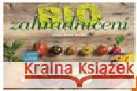 BIOzahradničení Peter Berg 9788090681958 Nakladatelství Kazda - książka