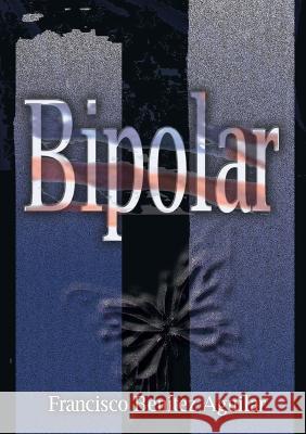 Bipolar Francisco Ben?te 9788413262550 Books on Demand - książka