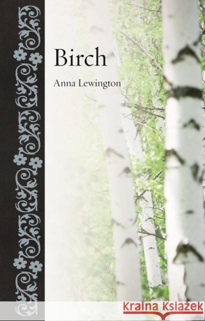 Birch Anna Lewington 9781789140118 Reaktion Books - książka