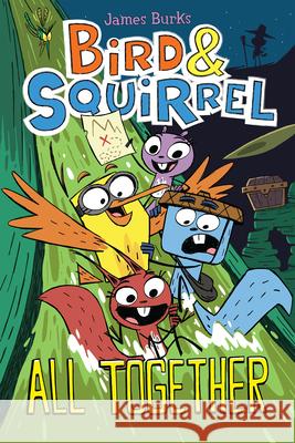 Bird & Squirrel All Together: A Graphic Novel (Bird & Squirrel #7) James Burks 9781338252330 Graphix - książka