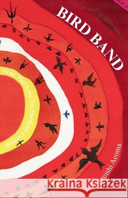 Bird Band Jorge Casado, Ewa Rosseli, Chloe Moers 9798891702011 Starry Tales Publishing - książka