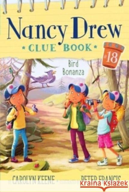 Bird Bonanza Carolyn Keene Peter Francis 9781534488250 Aladdin - książka