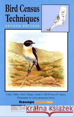 Bird Census Techniques Colin J. Bibby Bibby                                    Neil D. Burgess 9780120958313 Academic Press - książka