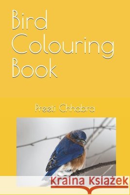 Bird Colouring Book Chhabra Preeti Chhabra 9798422227648 Independently published - książka