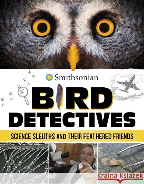 Bird Detectives: Science Sleuths and Their Feathered Friends Kristine Rivers 9781398251120 Capstone Global Library Ltd - książka