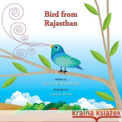 Bird from Rajasthan Harvey Rosenberg 9780982282403 Go Jolly Book - książka