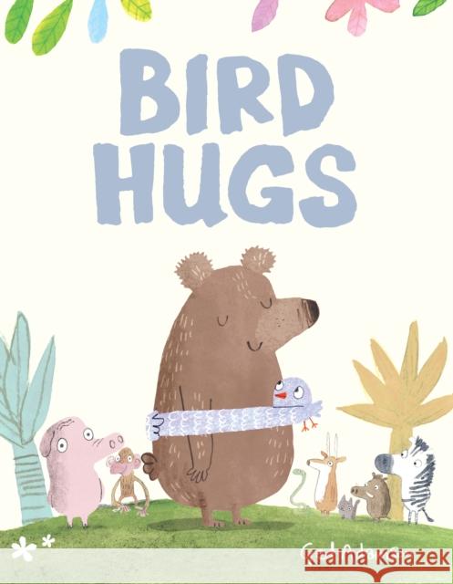 Bird Hugs Ged Adamson 9781542092715 Amazon Publishing - książka