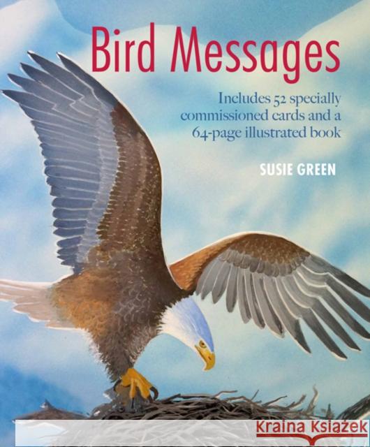 Bird Messages: Includes 52 Specially Commissioned Cards and a 64-Page Illustrated Book Susie Green 9781782496625 Cico - książka