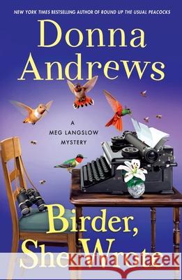 Birder, She Wrote Donna Andrews 9781250472632 Minotaur Books - książka