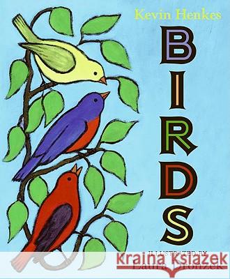 Birds Kevin Henkes Laura Dronzek 9780061363054 Greenwillow Books - książka