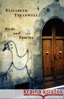 Birds and Fancies Elizabeth Treadwell 9781905700165 Shearsman Books - książka