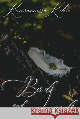 Birds and Lands Kamrunnessa Kabir   9781949746679 Lettra Press LLC - książka