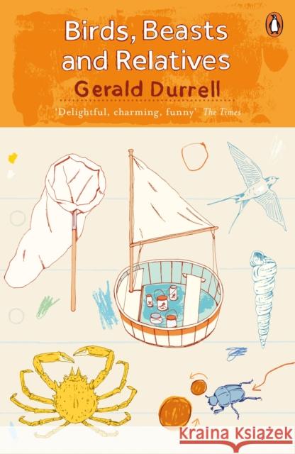 Birds, Beasts and Relatives Durrell, Gerald 9780241981658 Penguin Books Ltd - książka