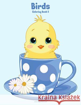 Birds Coloring Book 2 Nick Snels 9781981392179 Createspace Independent Publishing Platform - książka