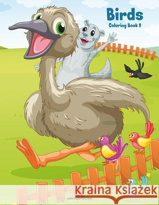 Birds Coloring Book 9 Nick Snels 9781981392421 Createspace Independent Publishing Platform - książka