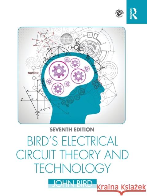 Bird's Electrical Circuit Theory and Technology John Bird 9780367672225 Taylor & Francis Ltd - książka