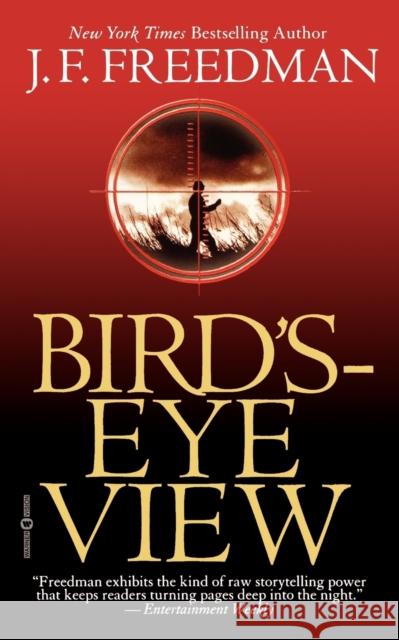 Bird's-Eye View J. F. Freedman 9780446611664 Warner Books - książka