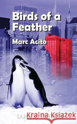 Birds of a Feather Marc Acito 9780573701221 Samuel French Inc - książka