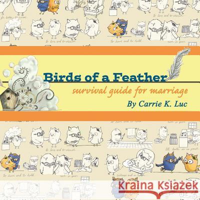 Birds of a Feather Carrie Luc 9781489580757 Createspace - książka